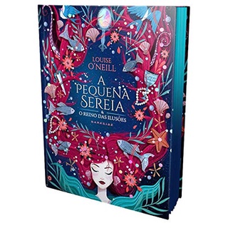 A PEQUENA SEREIA E O REINO DAS ILUSÕES