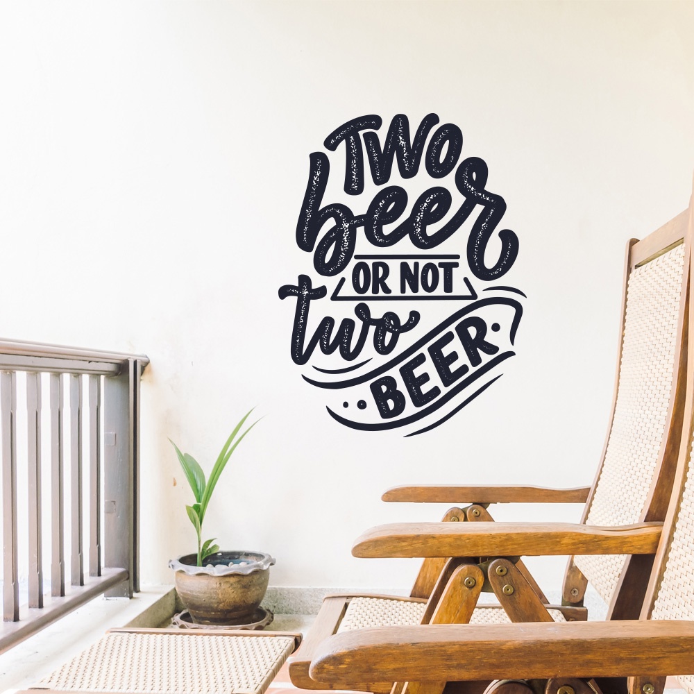 Adesivo de Parede Two Beer or not Two beer