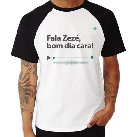 Camiseta Raglan Fala Zezé, Bom Dia Cara! | Shopee Brasil