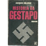 Livro História da Gestapo; Jacques Delarue