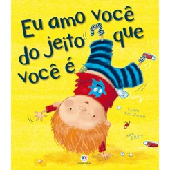 Livro - Eu amo você do jeito que você é - Capa comum