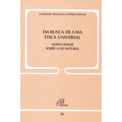 Em Busca de uma Etica Universal autor Geraldo Luiz Borges Hackmann;