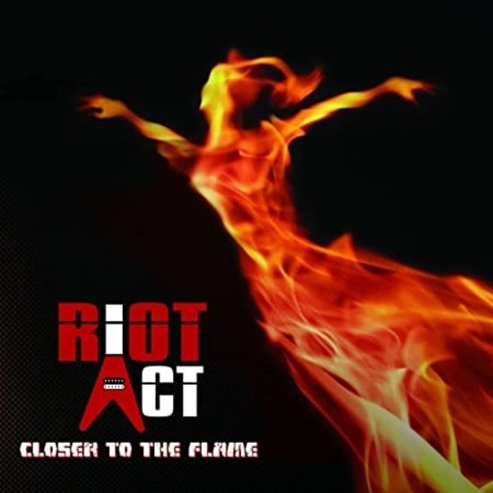 CD Riot Act - Closer To The Fame (NOVO/LACRADO/DUPLO)
