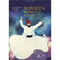 Teopoética: Mística e Poesia