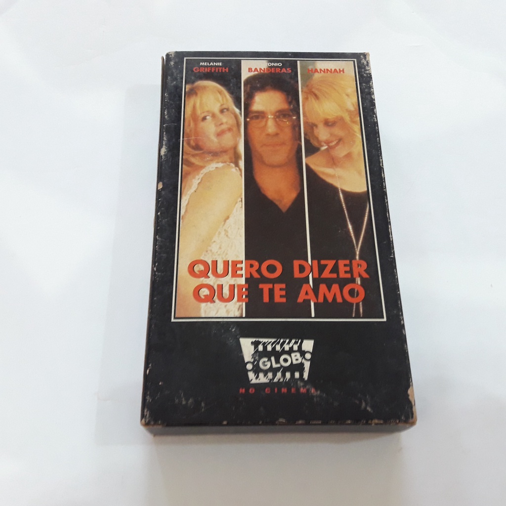 Fita Cassete VHS Usada Antiga Quero Dizer Que Te Amo Melanie Griffith Antonio Banderas Hannah  Legendado Necessitando de Limpeza Para Coleção Ou Decoração