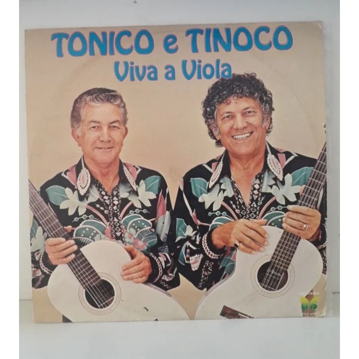 LP Tonico e Tinoco - Viva a Viola 1983