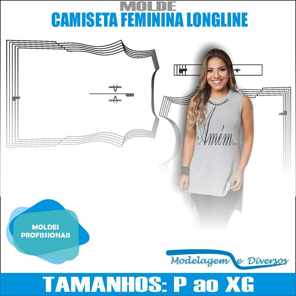 Molde Camiseta Feminina LongLine, Modelagem&Diversos, Tamanhos P Ao Xg