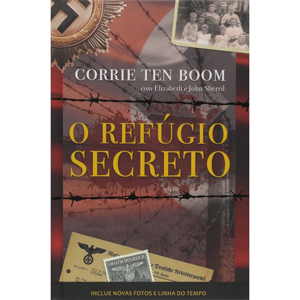 O Refúgio Secreto | Capa Dura | Corrie Ten Boom