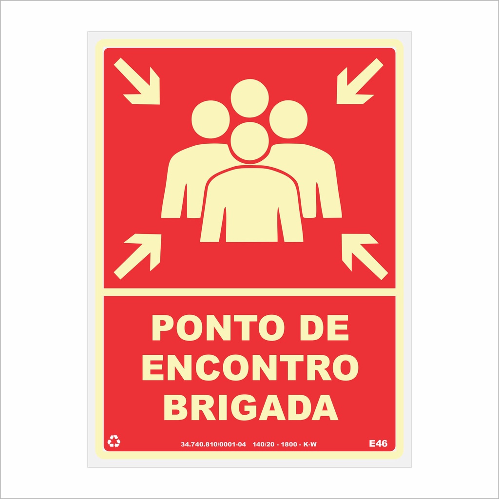 Placa de Sinalização Ponto de Encontro Brigada (Vermelha)