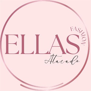 Ellas Fashion Atacado
