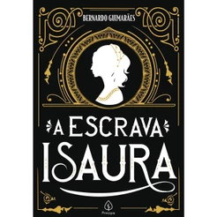 Livro - A escrava Isaura - Capa comum - Principis