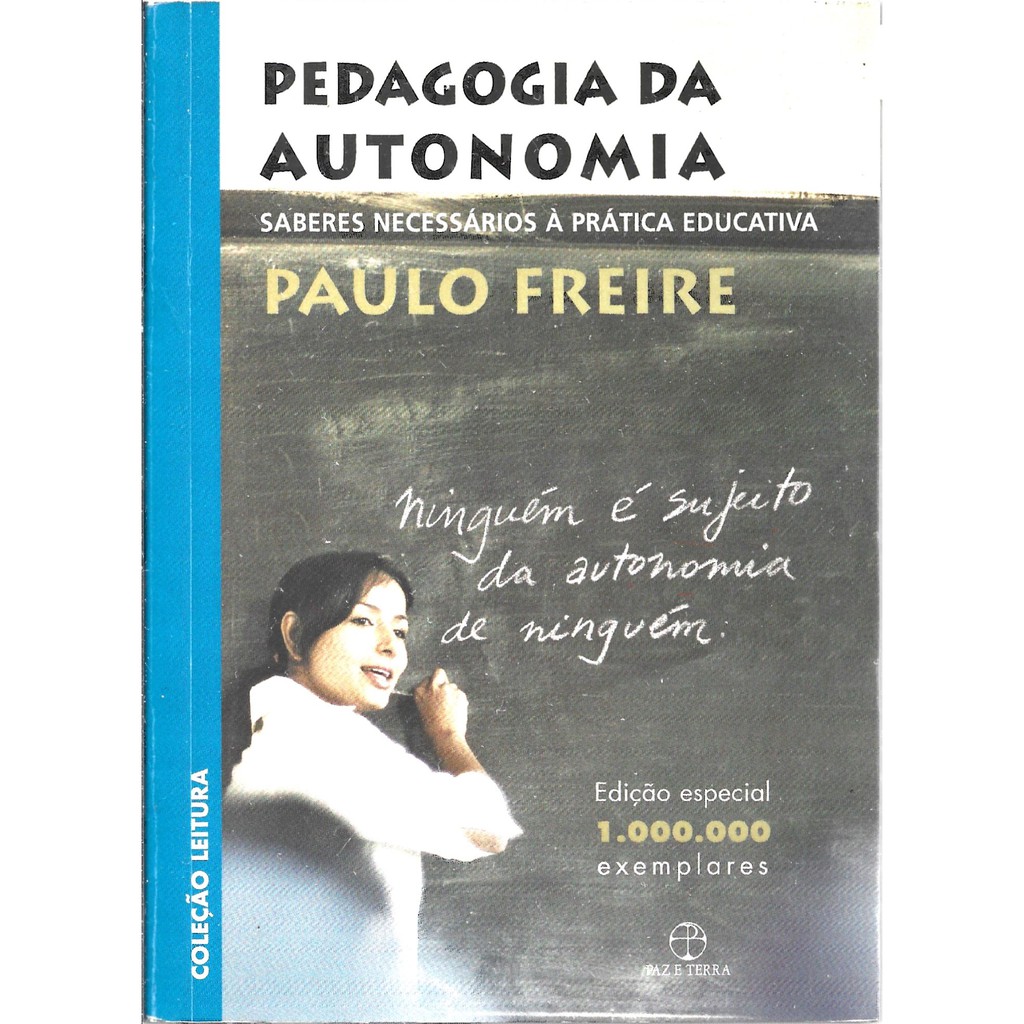 Livro "Pedagogia Da Autonomia" Paulo Freire | Shopee Brasil