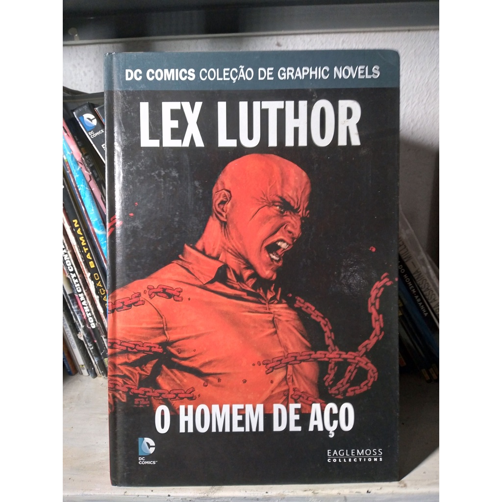 DC Graphic Novels: Lex Luthor - Homem de Aço