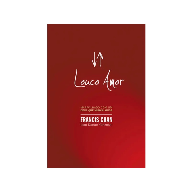 Livro Louco Amor | Francis Chan em Oferta na Shopee