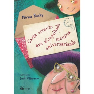 Livro - Carta Errante, Avo Atrapalhada, Menina Aniversariante em Oferta na Shopee