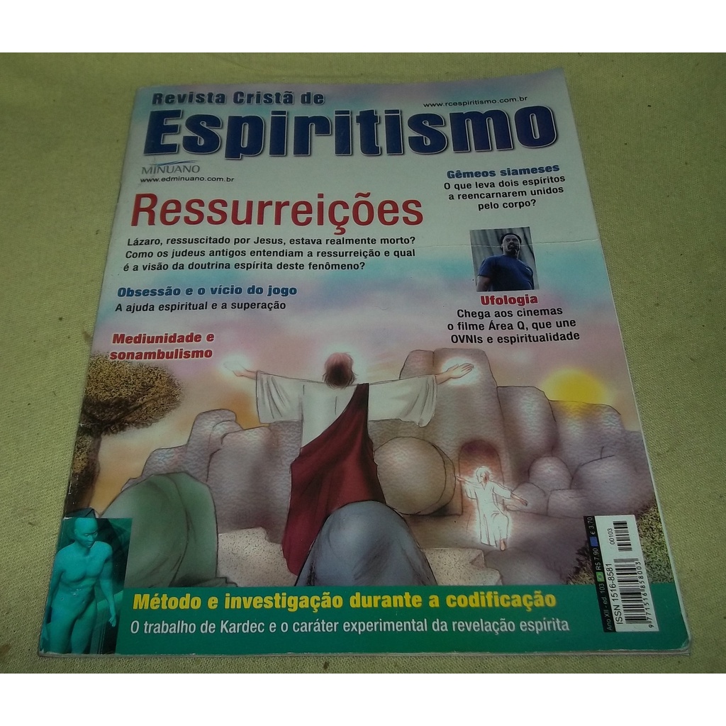 Revista Cristã Espiritismo  - Edição 103  - Ressurreições  - Obsessão e o vício do jogo  - Mediunidade e Sonambulismo