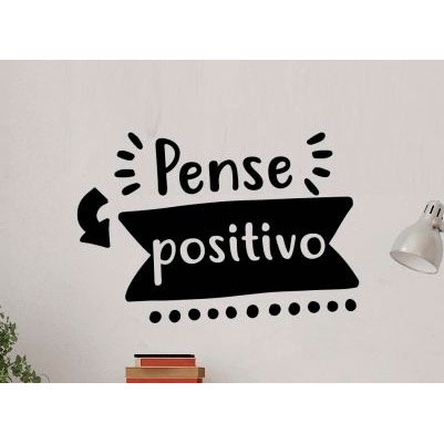 Adesivo Parede Sala Quarto Frases Pense Positivo Decor