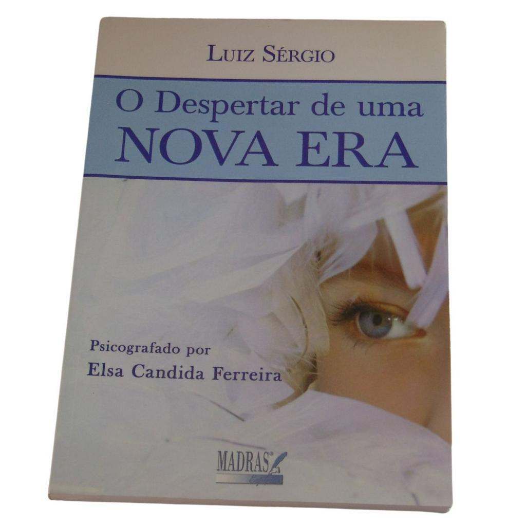 O DESPERTAR DE UMA NOVA ERA - ELSA C. FERREIRA - LUIZ SÉRGIO