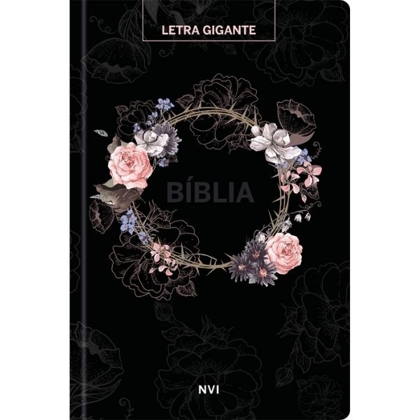 Bíblia Sagrada NVI | Letra Gigante | Capa Dura | Flores Preta em Oferta na Shopee