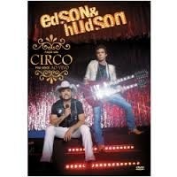 Dvd + Cd Edson & Hudson Faço Um Circo Pra Você Ao Vivo