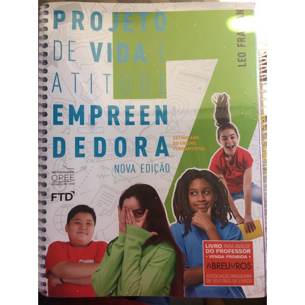 PROJETO DE VIDA E ATITUDE EMPREENDEDORA 7ano. livro do professor