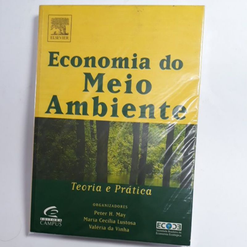 ECONOMIA DO MEIO AMBIENTE: TEORIA E PRÁTICA - PETER H. MAY