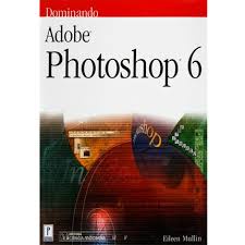 Livro Adobe Photoshop 6; Eileen Mullin