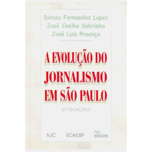 A Evolução do Jornalismo em São Paulo