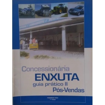 Revistas Concessionária Enxuta Guia Prático 3 Fenabrave -  Revista/Guia Concessionária Enxuta Pós-Vendas Fenabrave de...