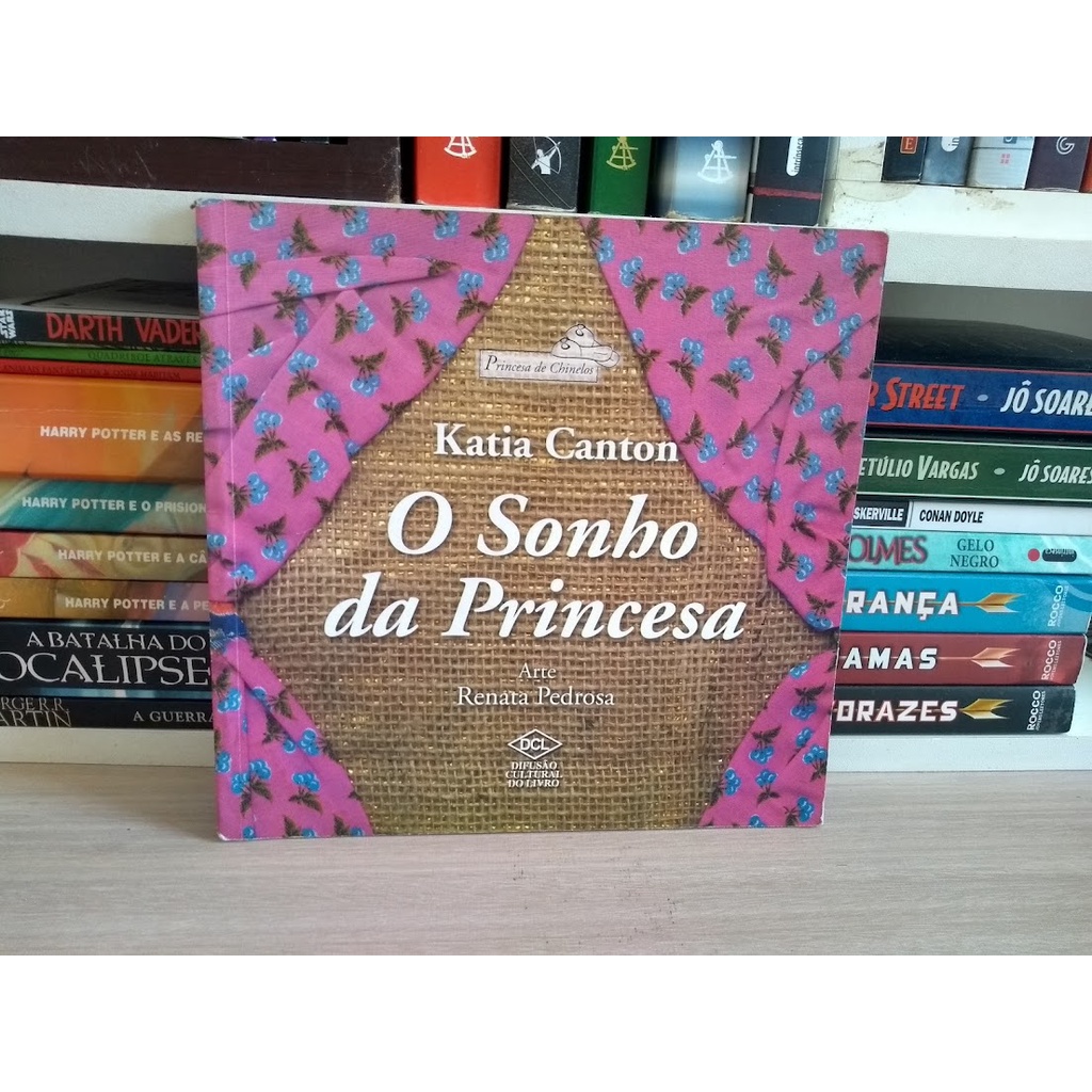 Livro O Sonho Da Princesa Capa Comum Katia Canton Shopee Brasil