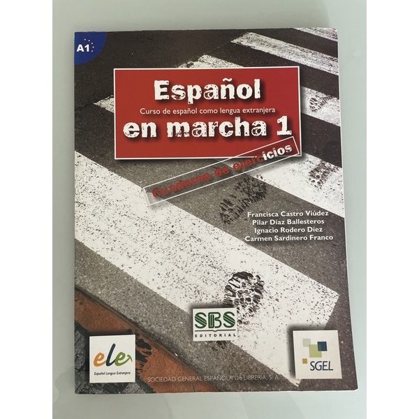 Espanol en Marcha 1. Curso de Español Como Lengua Extranjera - Volume 1 caderno de exercícios Cuaderno de Ejercicios