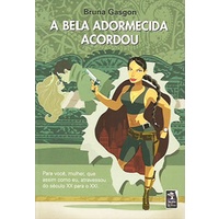 Livro A Bela Adormecida Acordou - Autoajuda 2