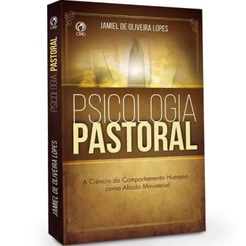 Psicologia Pastoral | Jamiel Lopes