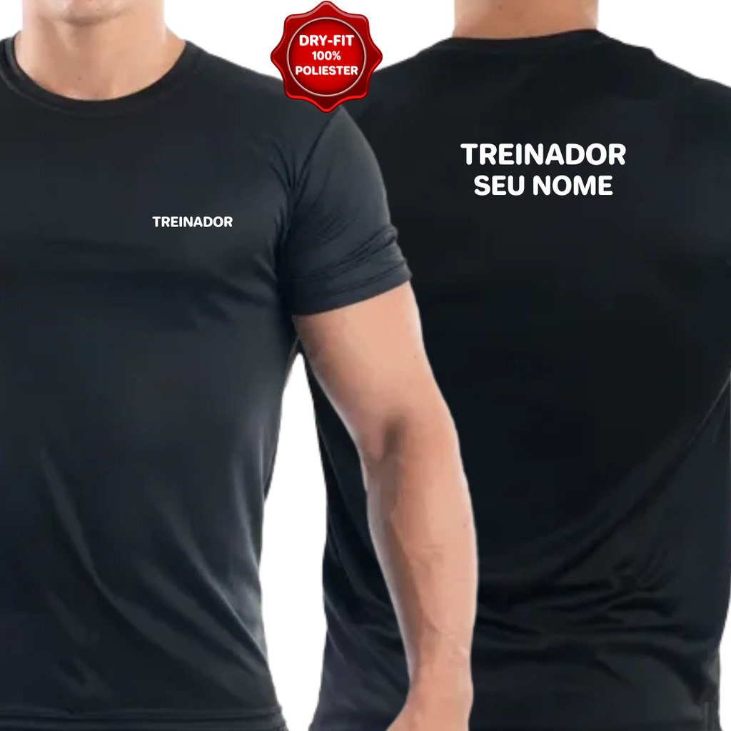 Camiseta Camisa Treinador Exercicios Academia Dry Fit Personalizada - Envio Rápido