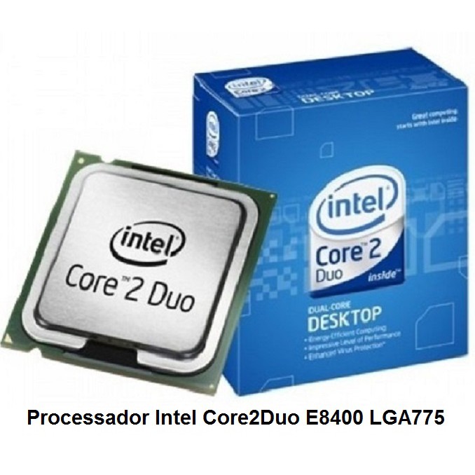 Processador Intel Core 2 Duo E8400 3.0 Ghz Lga775 para Pcs e Desktops