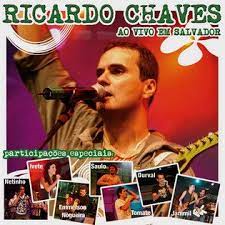 CD Ricardo Chaves Ao Vivo Em Salvador - Original Axé Nacional (Eva, O Bicho, Jogo de Cena, Taba)