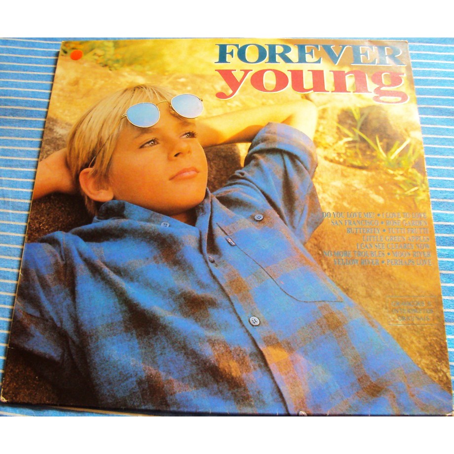 566 Mvd- LP 1981- Forever Young- Vários Interpretes- Música- Disco Vinil Original- Long Play LP