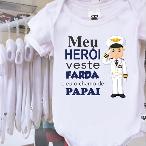 Body Meu Herói Veste Farda E Eu O Chamo De Papai - Marinha