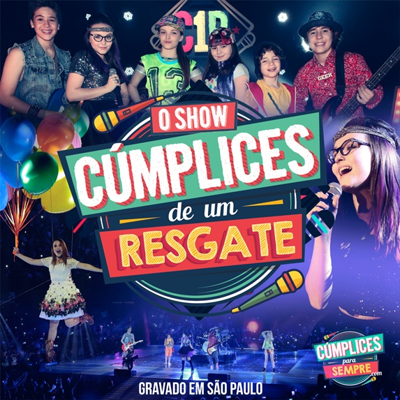 CD: Cúmplices de um Resgate - O Show