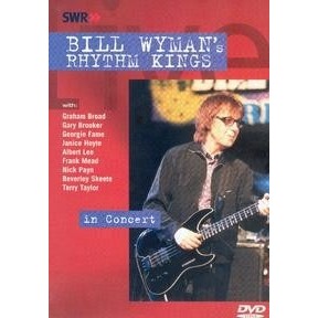 Dvd Bill Wyman / Rhythm Kings - In Concert