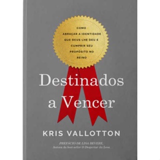 Destinados a Vencer | Kris Vallotton em Oferta na Shopee