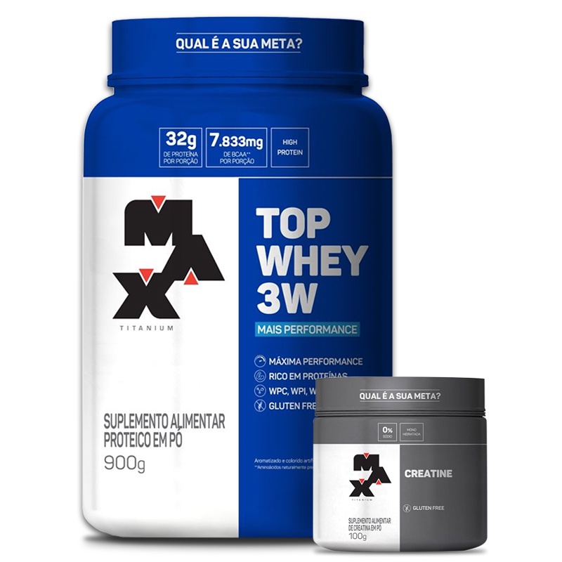 COMBO KIT 1x Top Whey 3W + Performance 900G  + Creatina 100g - Max Titanium wey whay way