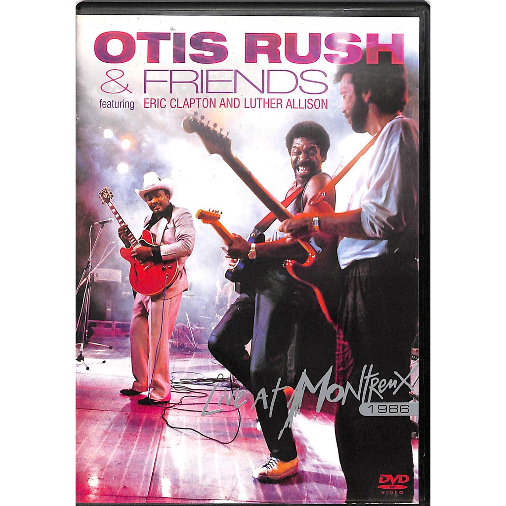 Otis Rush - Otis Rush & Friends - live At Montreux 1986 - Dvd
