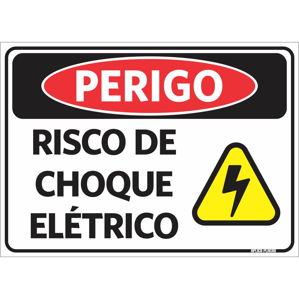 Placa Sinalização Perigo Risco Choque Elétrico 18x25cm