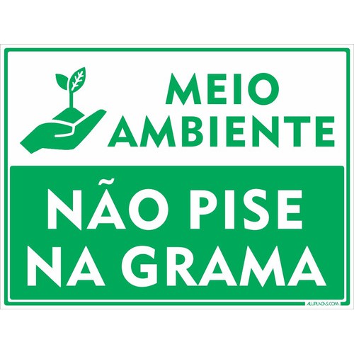 Placa Indicativa Meio Ambiente Não Pise Grama 40x30cm Alumín