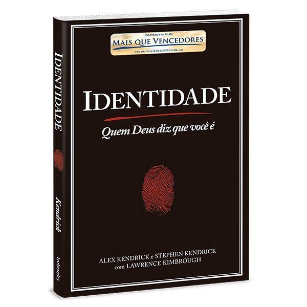 Identidade | Stephen e Alex Kendrick - Books & Magazines