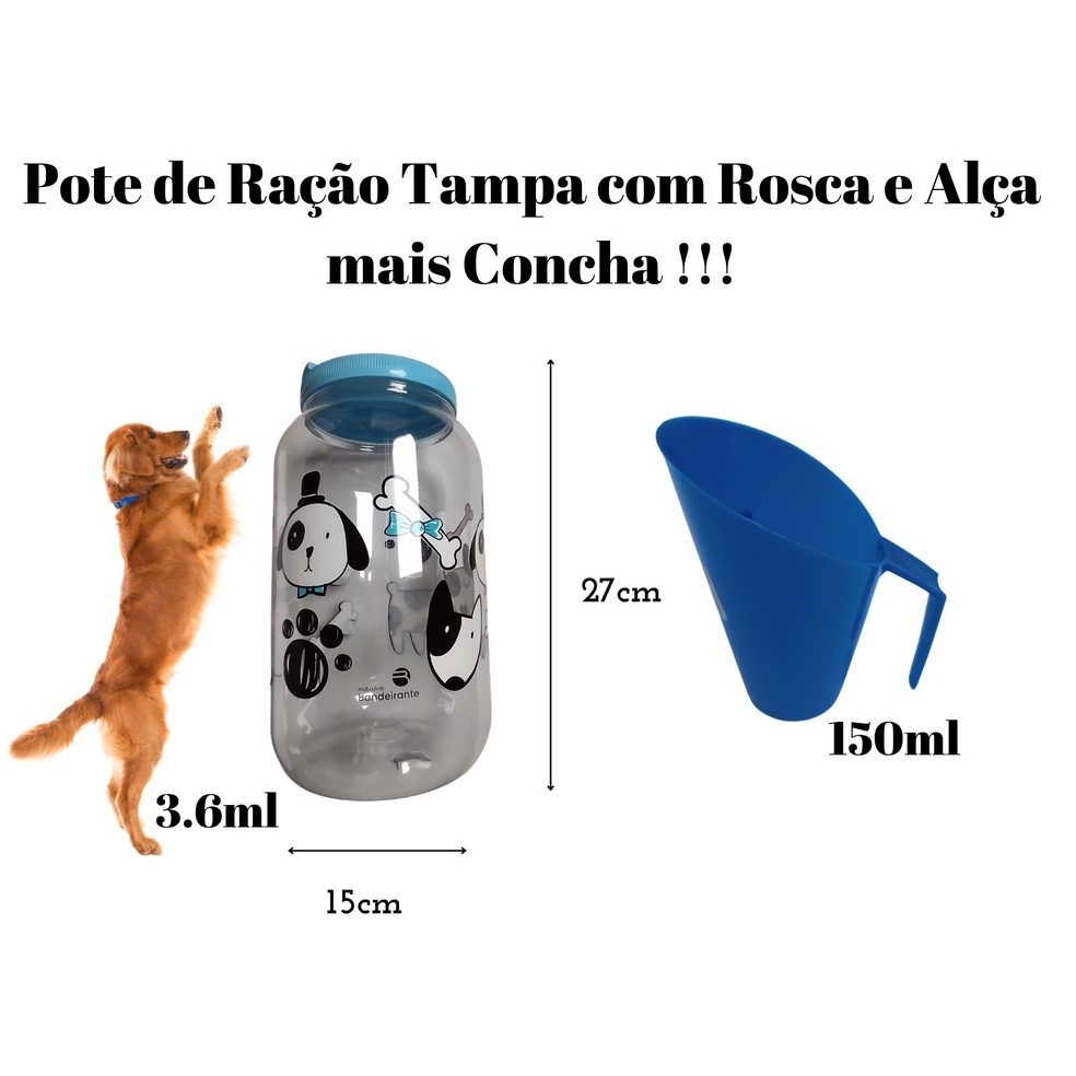 Pote Porta Ração 3.6 Tampa com Rosca e Alça + Concha Azul – Original para Cães e Gato p/ Armazenar Ração do seu PET na cor Azul.