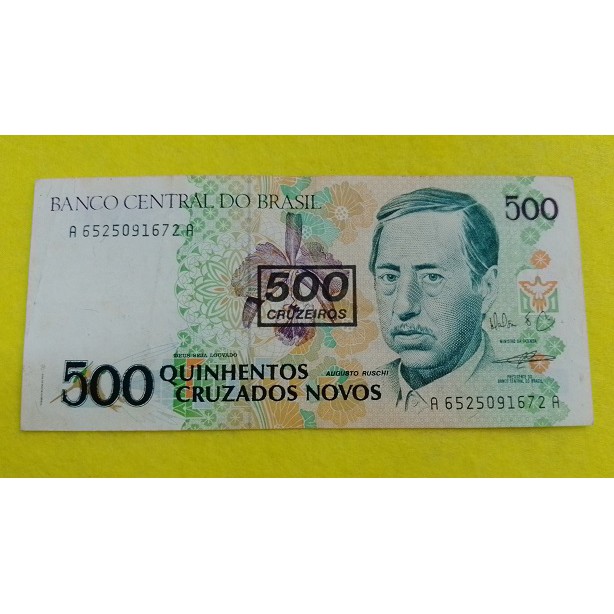 Cédula C213 500 CRUZADOS NOVOS C/CARIMBO DE 500 CRUZEIROS AUGUSTO RUSCHI MBC+ ( Item de Coleção )