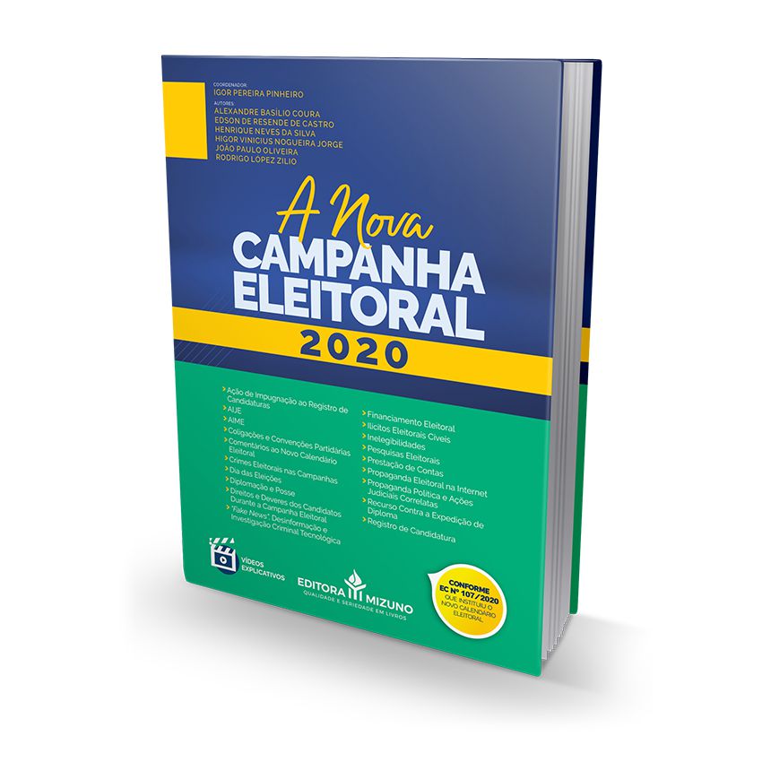 A Nova Campanha Eleitoral - Livro para Advogado OAB Concursos Públicos Jurídico