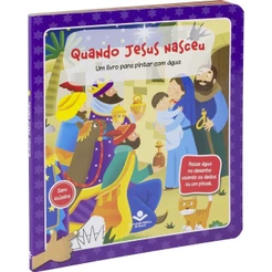 Um livro para pintar com água | Capa dura Quando Jesus Nasceu
